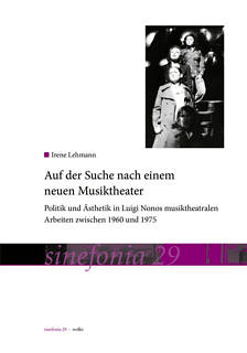 Zum Artikel "Neue Publikation »Auf der Suche nach einem neuen Musiktheater« von Irene Lehmann"