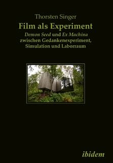 Zum Artikel "Neue Publikation »Film als Experiment« von Thorsten Singer"