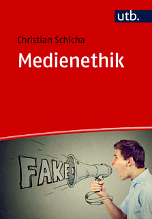 Zum Artikel "Neue Publikation »Medienethik« von Christian Schicha"