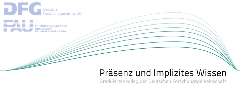 Graduiertenkolleg »Präsenz und implizites Wissen«